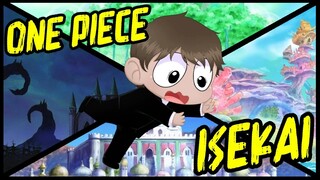 Create Your Own One Piece Isekai Adventure!! - One Piece Discussion | Tekking101