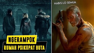 SALAH TARGET..!! PERAMPOK INI MALAH MASUK RUMAH KAKEK PSIKOPET | DONT BREATHE 1