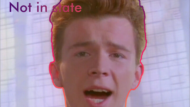 [MAD][Music]Rick Astley sings <Never gonna give you up> in a bad state