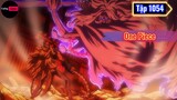 Cuồng Anime - Review One piece Tập 1054 | Tóm Tắt Anime