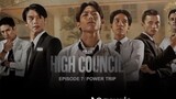 Rindu weyy dengan projek high council😩poster high council ep 1-10