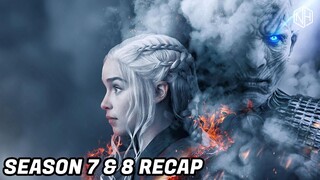 Game of Thrones Season 7 & Season 8 Recap | Hindi