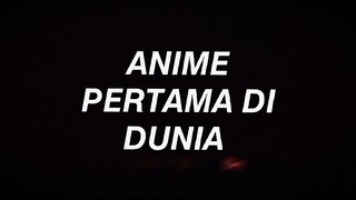 anime pertama kali diterbitkan😎