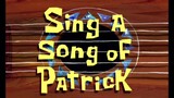 Spongebob Squarepants S5 (Malay) - Sing A Song Of Patrick