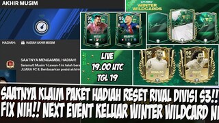 📌GAJIAN RESET RIVAL DIVISI SEASON 3!! FIX NEXT EVENT UTAMA WINTER WILDCARDS EA SPORT FC 24 MOBILE