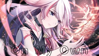 [Honkai Impact 3/GMV] Tôi không muốn đơn độc chiến đấu một mình nữa