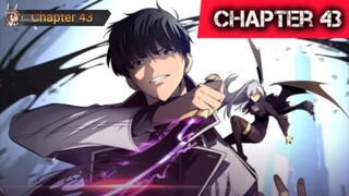 Solo Max-Level Newbie » Chapter 43