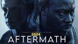 Aftermath [2023] - Official Trailer - Mystery_Sci-Fi [4K](720P_HD)