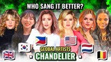 CHANDELIER - Netherlands × USA × South Korea × UK × Philippines × Belgium | Who sang it better?