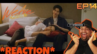 We Are คือเรารักกัน EP.14 | REACTION 🎨⚽️🧡