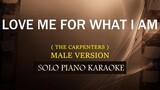 LOVE ME FOR WHAT I AM ( MALE VERSION ) ( THE CARPENTERS )(COVER_CY)