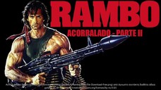 Watch Movie : Rambo 2 1985 Trailer : link in the  description