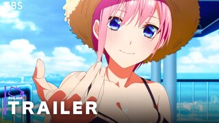 The Quintessential Quintuplets (New Anime) - Official (Main) Trailer 2