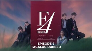 F4 Thailand Boys Over Flowers Episode 9 Tagalog Dubbed