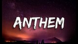 Connor Bvrns & Bonn - ANTHEM (Lyrics Video) R3HAB Remix