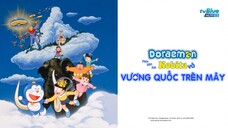 tvBlue MOVIES | DORAEMON: NOBITA VÀ VƯƠNG QUỐC TRÊN MÂY | LỒNG TIẾNG VIỆT