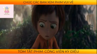 REVIEW PHIM :Công viên kì diệu (p2) #rvphimhoathinh