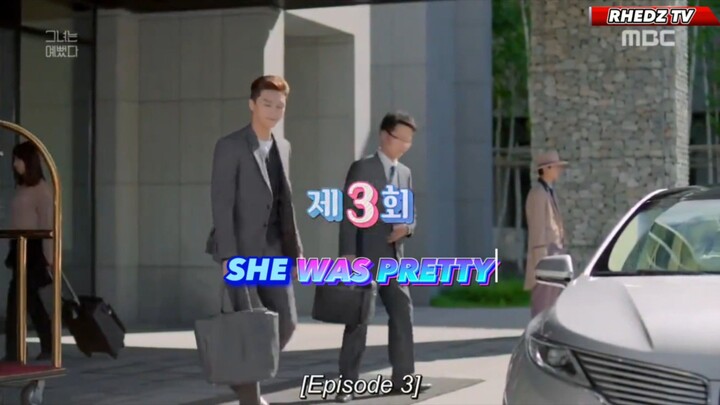 She Was Pretty [ Episode 3 ] (English Subtitles)