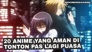 20 ANIME YANG JARANG DIKETAHUI DAN AMAN DI TONTON PAS LAGI PUASA