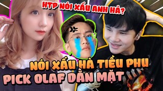 GẦY THUÊ LẠI BẠN NỮ HÀ TIỀU PHU THUÊ XONG PICK OLAF DẰN MẶT VÀ CÁI KẾT