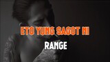 Range nag salita na ba habang gumagawa kami nang music video