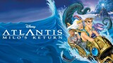 Atlantis: Milo's Return (2003) Dubbing Indonesia