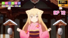 Konohana Kitan Ep 12 END [SUB INDO]