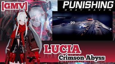 [GMV] Lucia Crimson Abyss  ~ Punishing Gray Raven