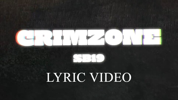 sb19-crimzone-lyric-video