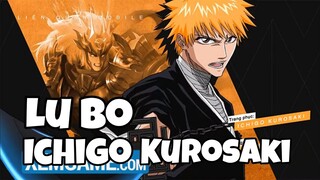 Nguồn Gốc Của Lữ Bố Ichigo Kurosaki | Sứ Mệnh Thần Chết | LaughProx