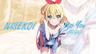 AMV Nisekoi [It’s You - Ali Gatie]