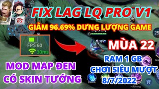 Hướng Dẫn Fix Lag LQ Pro - Fix Map Đen Siêu Tối Ưu Cấu Hình Cho Máy Yếu