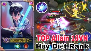 TOP Allain | Top Allain VN Hủy Diệt Rank Đầu Mùa Cùng Top Rouie✓