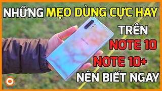 Nếu dùng Galaxy Note10 Plus thì bạn phải biết TIPS "ĐỈNH KAO" này!!!