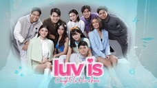 Luv Is: Cought In His Arms (Episode 13)