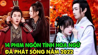 Tổng Hợp 14 Phim Ngôn Tình Trung Quốc Hót Nhất Làm Điên Đảo Người Xem Đã Và Sắp Lên Sóng Năm 2022