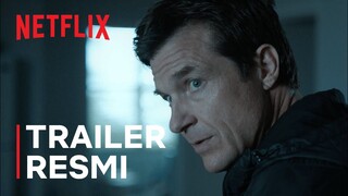 Ozark: Season 4 | Trailer Bagian 1 | Netflix