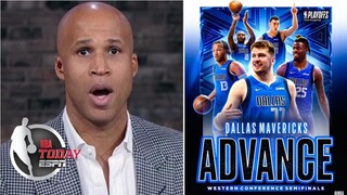 NBA TODAY| Richard praises Luka Doncic' shine to help Mavs advance to Western Conference Semifinals!