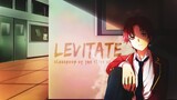 Levitate 「AMV」 Classroom of the Elite S2 Anime MV