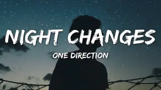NIGHT CHANGES - ONE DIRECTION | Can you like and follow me Thanyou🖤✨