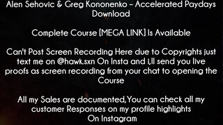 Alen Sehovic & Greg Kononenko Course Accelerated Paydays Download