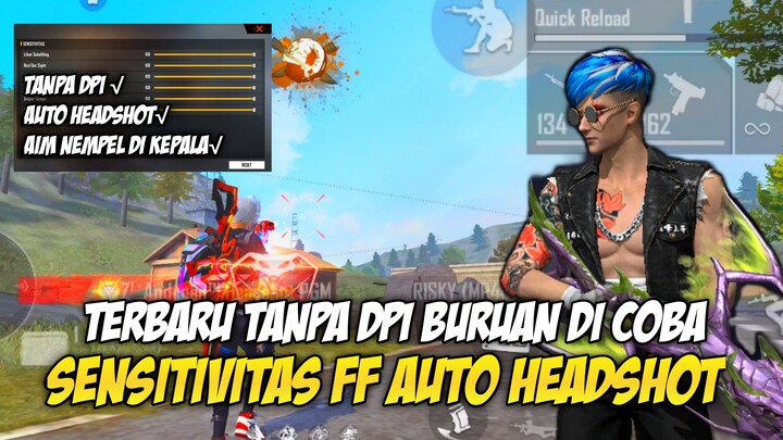 NEW UPDATE!!! SENSIVITAS FREEFIRE AUTO HEADSHOT TERBARU SETELAH UPDATE!!! 100% HEADSHOT