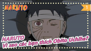 [Naruto/Buồn/Kinh điển] Obito Uchiha - Vì sao các bạn thích Obito Uchiha?_1