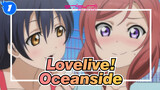 [Lovelive!]Sonoda Umi&Maki Nishikino|Oceanside_1