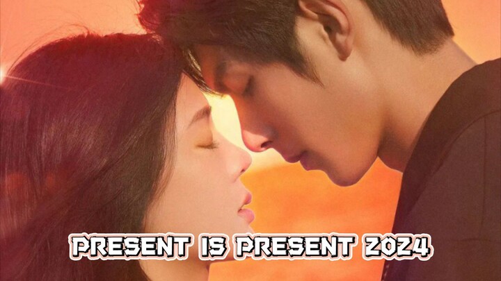 EP01♥︎ PRESENT IS PRESENT 2024 |Eng.Sub|