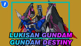[Lukisan Gundam] Menyalin Lukisan GUNDAM DESTINY_1