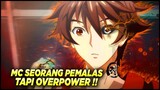 10 anime dengan MC seorang pemalas tapi overpower‼️
