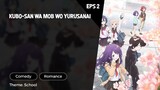 Kubo-san wa Mob wo Yurusanai Episode 2 Subtitle Indo
