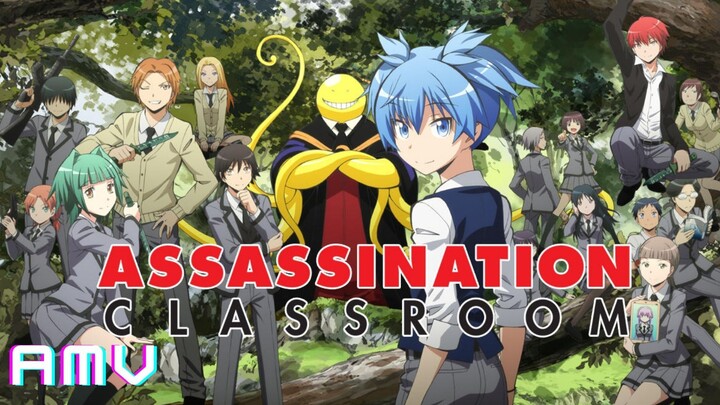 Assassination Classroom [ AMV ] - Opening 3 Full