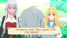 ----Kanchigai no Atelier Meister Episode 7 ENGLISH SUBBED----